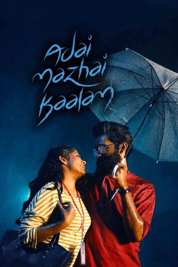 Adai Mazhai Kaalam Poster 2
