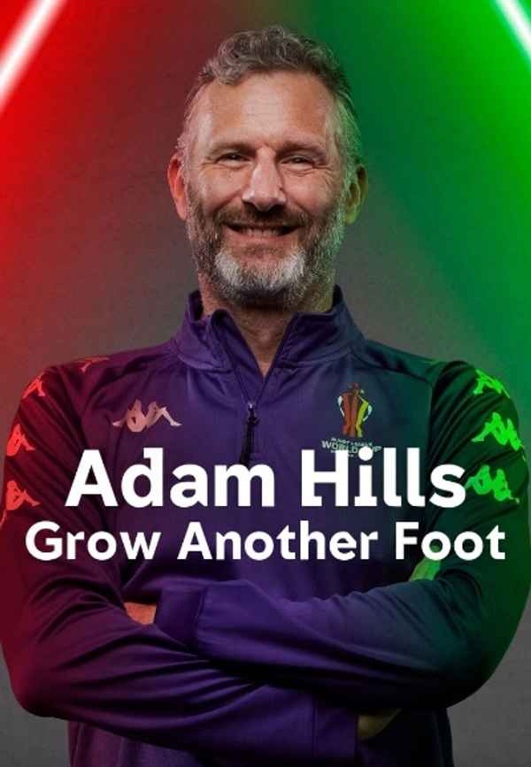Adam Hills: Grow Another Foot Poster 3