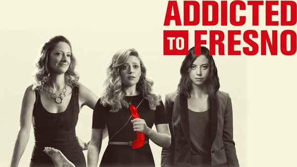 Addicted to Fresno Poster 1