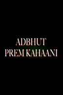 Adhbhut Prem Kahani Poster 2