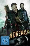 Adrenaline Poster 7