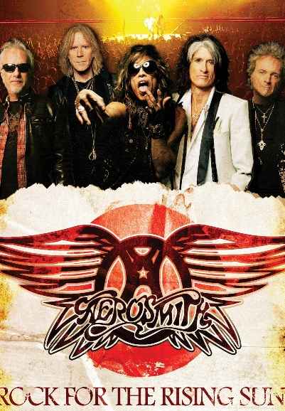 Aerosmith - Rock for the Rising Sun