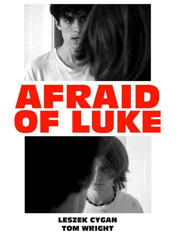 Afraid of Luke Poster 2