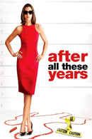 After All These Years Poster 6