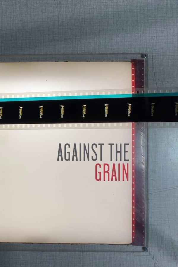 Against The Grain Poster 1