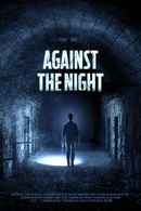 Against the Night Poster 1