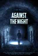Against the Night Poster 6