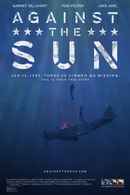 Against the Sun Poster 4