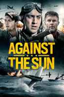 Against the Sun Poster 1