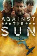 Against the Sun Poster 2