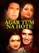 Agar Tum Na Hote Poster 1