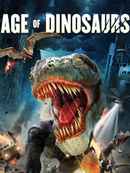 Age Of Dinosaurs Poster 2