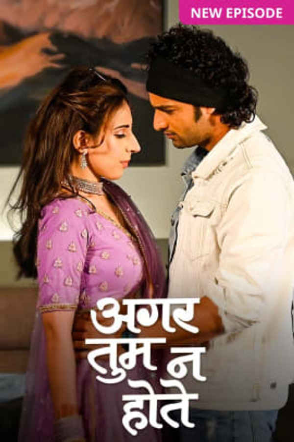 Aggar Tum Na Hote Poster 3