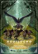 Aguilucho: Dance of the Harpy Eagle Poster 1