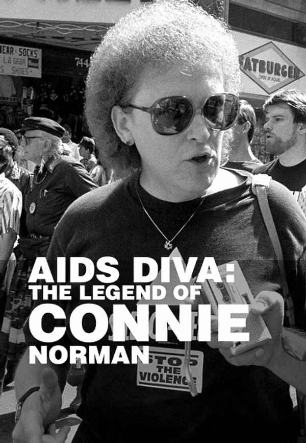 AIDS Diva: The Legend of Connie Norman Poster 4