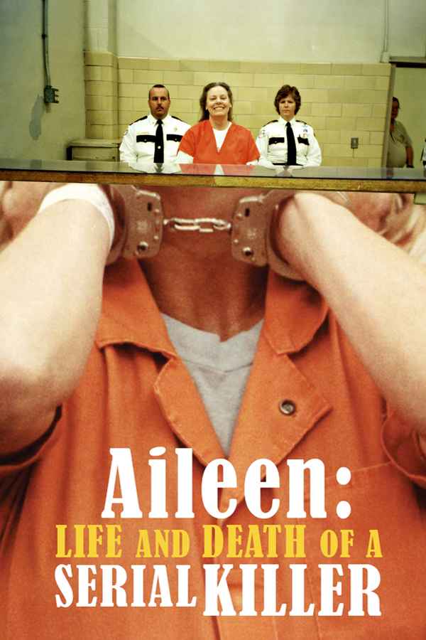Aileen: Life and Death of a Serial Killer Poster 1