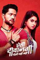 Aisi Deewangi Dekhi Nahi Kahi Poster 2