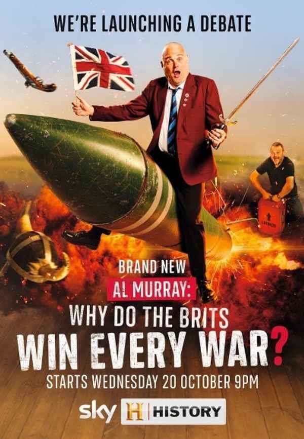 Al Murray: Why Do The Brits Win Every War? Poster 6