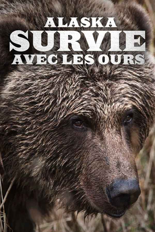 Alaska's Grizzly Gauntlet Poster 4
