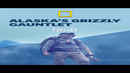 Alaska's Grizzly Gauntlet Poster 6