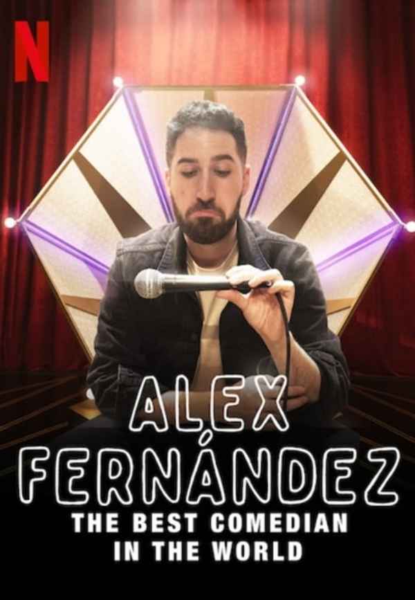 Alex Fernández: The Best Comedian in the World Poster 7