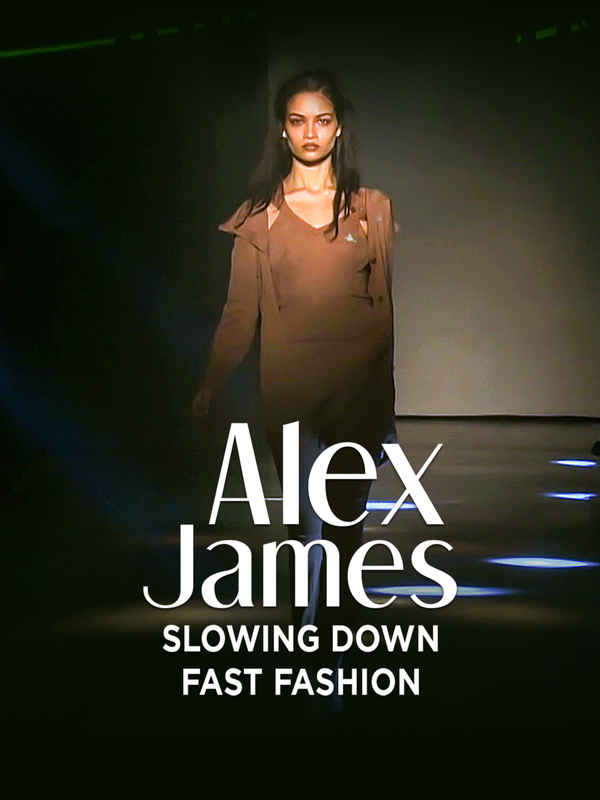 Alex James: Slowing Down Fast Fashion Poster 1