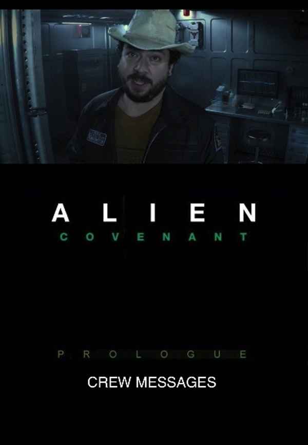 Alien: Covenant - Prologue: Crew Messages Poster 3