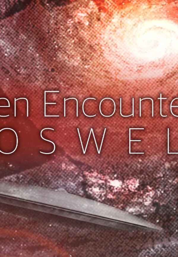Alien Encounters: Roswell Poster 6