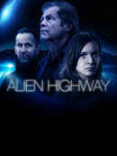 Alien Highway Poster 3