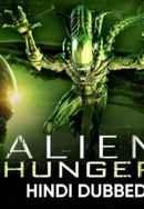 Alien Hunger Poster 5