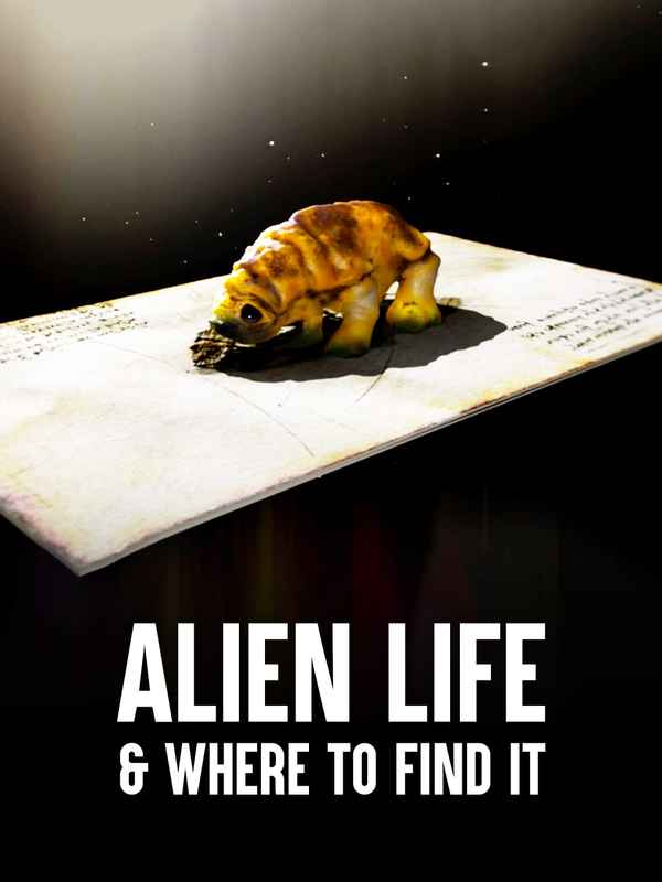 Alien Life & Where to Find It Poster 2