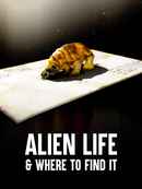 Alien Life & Where to Find It Poster 1
