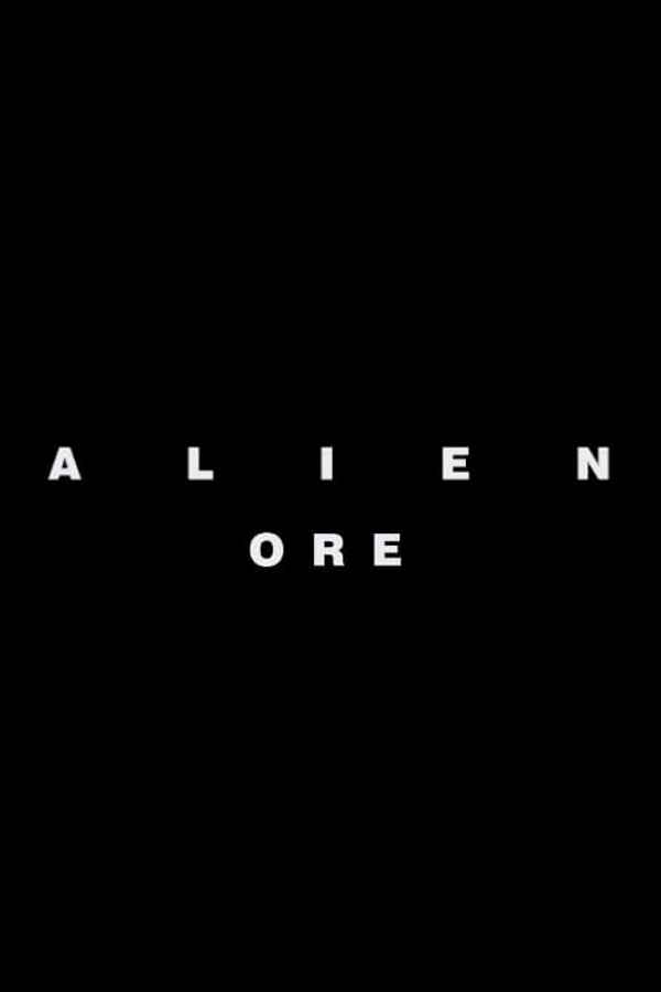 Alien: Ore Poster 4