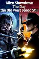 Alien Showdown: The Day the Old West Stood Still Poster 3
