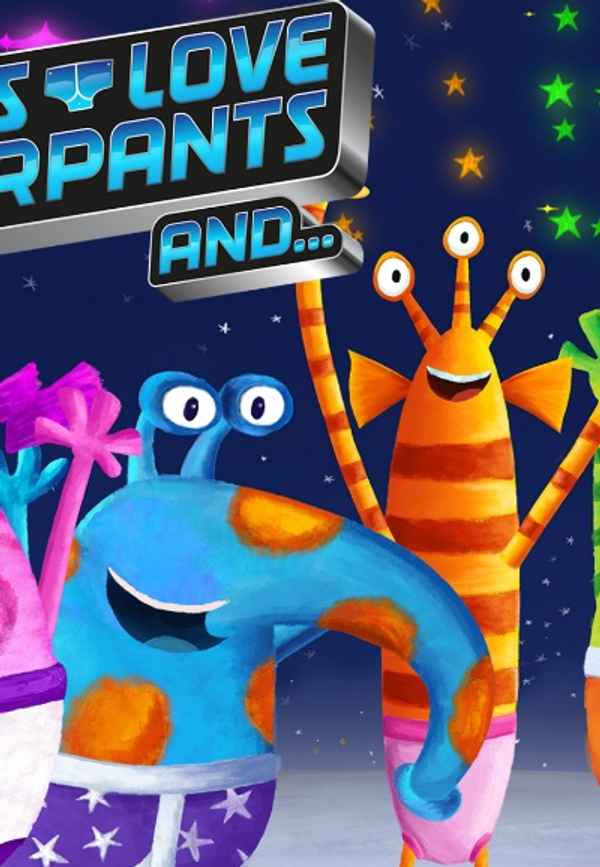 Aliens Love Underpants And... Poster 2