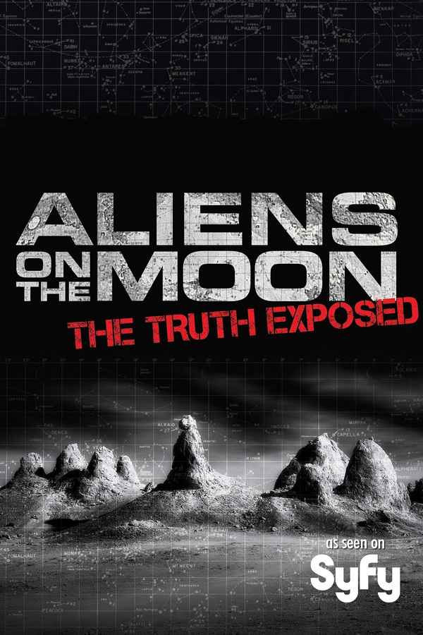 Aliens on the Moon: The Truth Exposed Poster 2