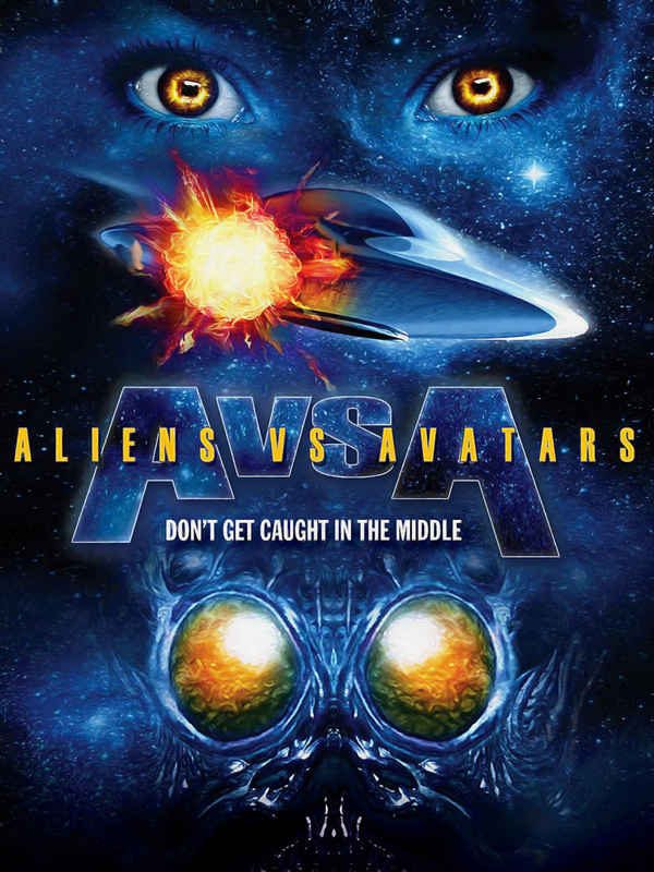 Aliens vs Avatars Poster 1