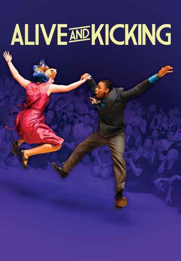 Alive and Kicking Poster 4