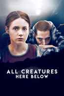 All Creatures Here Below Poster 6