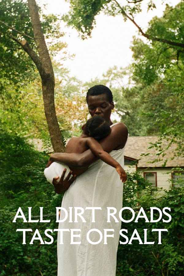 All Dirt Roads Taste of Salt Poster 7