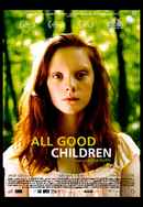 All Good Children Poster 2