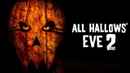 All Hallows' Eve 2 Poster 2