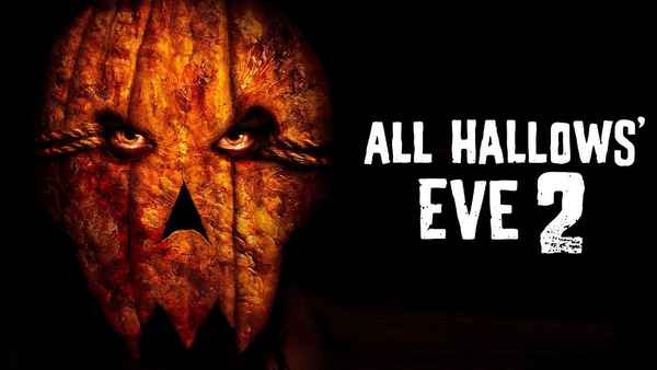 All Hallows' Eve 2 Poster 2