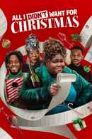 All I Didn't Want for Christmas Poster 4