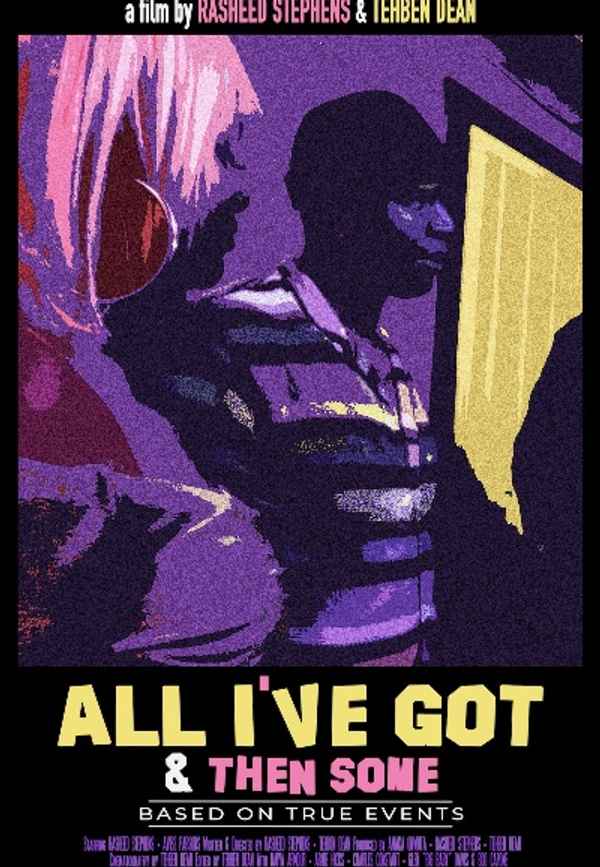 All I've Got & Then Some Poster 4