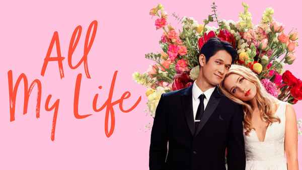 All My Life Poster 4