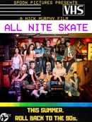 All Nite Skate Poster 1