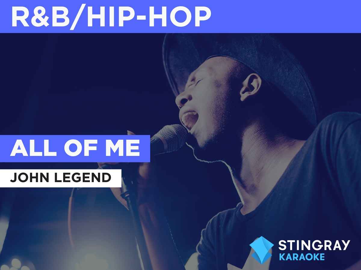 All Of Me in the Style of John Legend