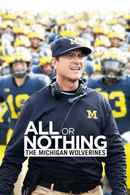 All or Nothing: The Michigan Wolverines Poster 1