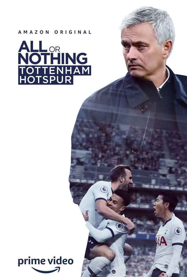 All or Nothing: Tottenham Hotspur Poster 4
